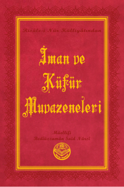 İman ve Küfür Muvazeneleri (Orta Boy Termo Deri)
